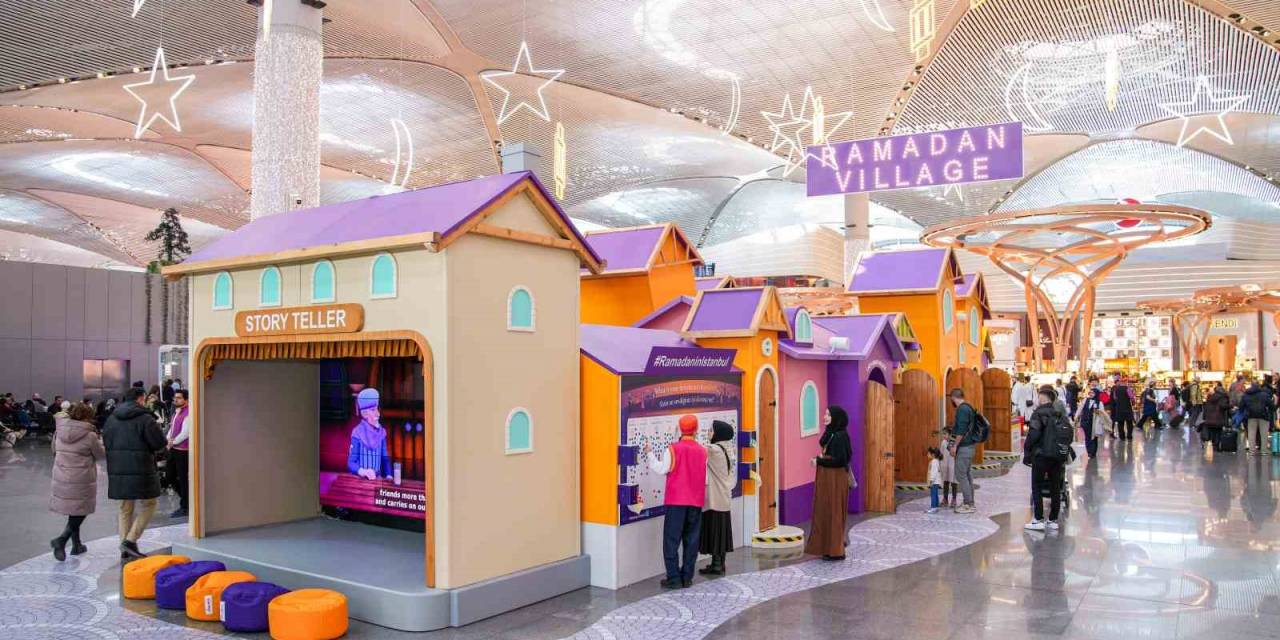 İstanbul Havalimanı’nda Ramazan Ayı Heyecanı