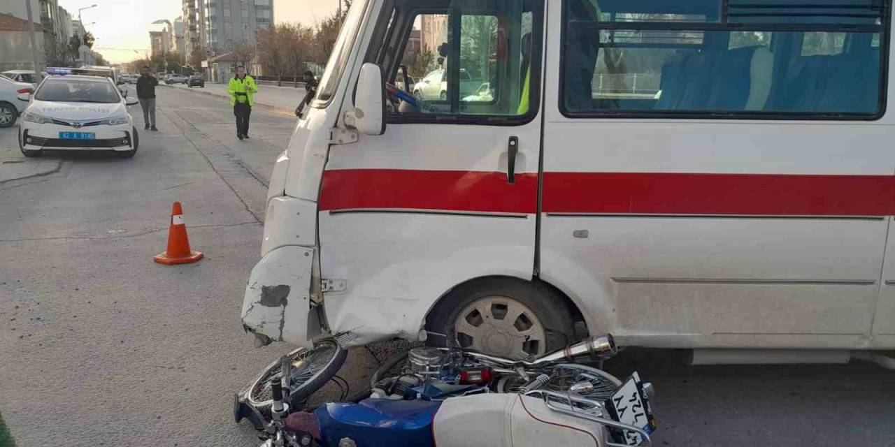 Konya’da Motosiklet İle Minibüs Çarpıştı: 1 Yaralı