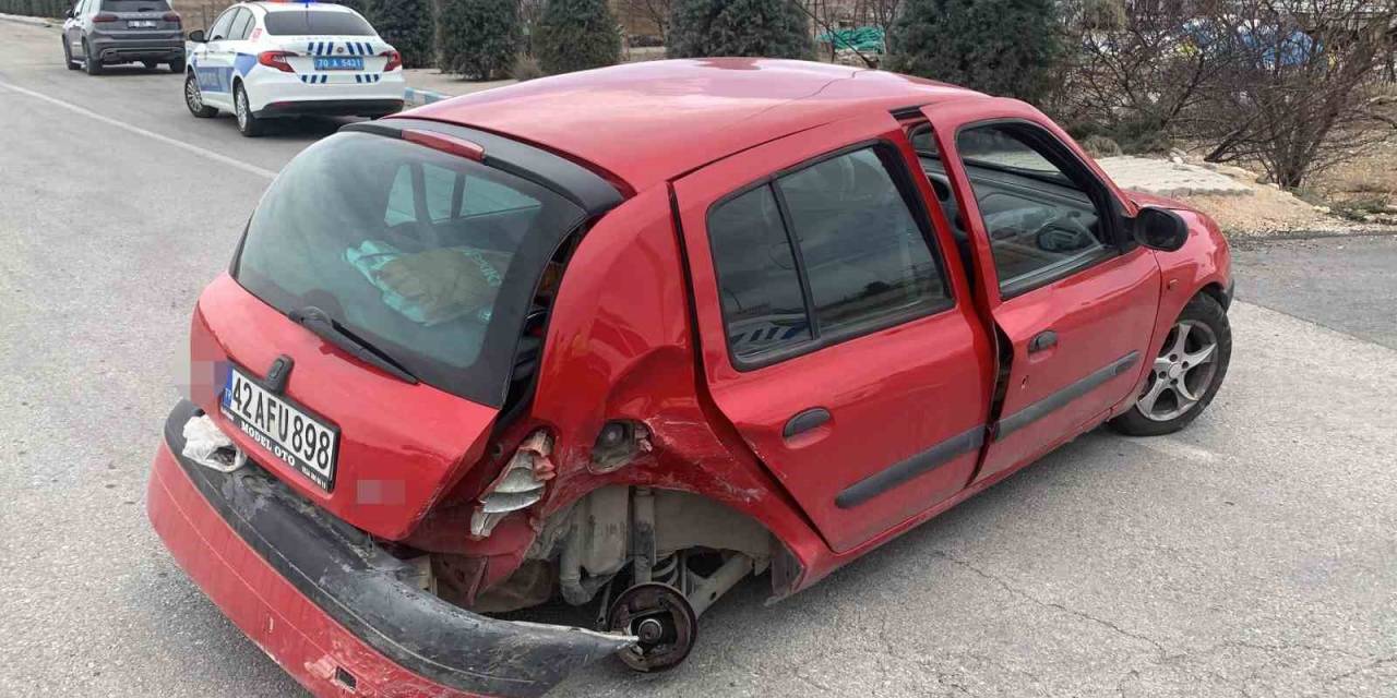 Kazada Otomobilin Tekeri Koptu: 1 Yaralı