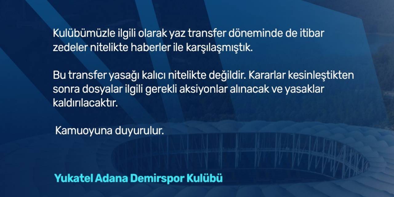 Adana Demirspor’dan Transfer Yasağı Açıklaması