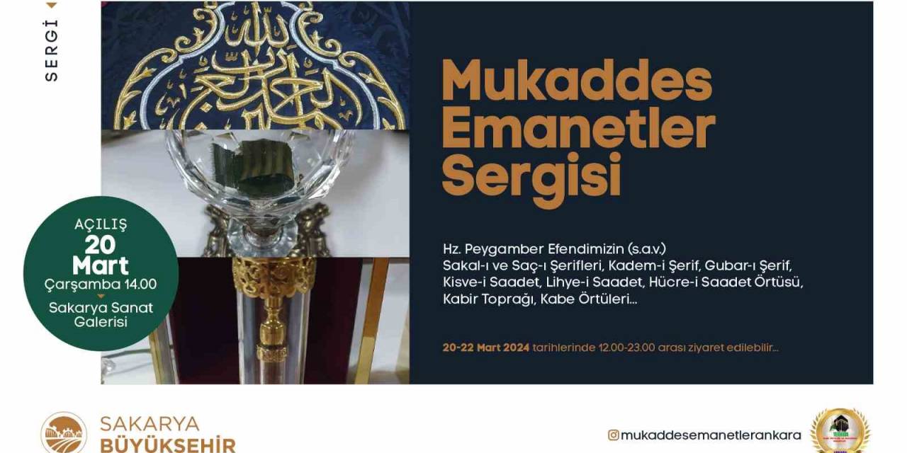 Kutsal Emanetler Sakaryalılarla Buluşuyor