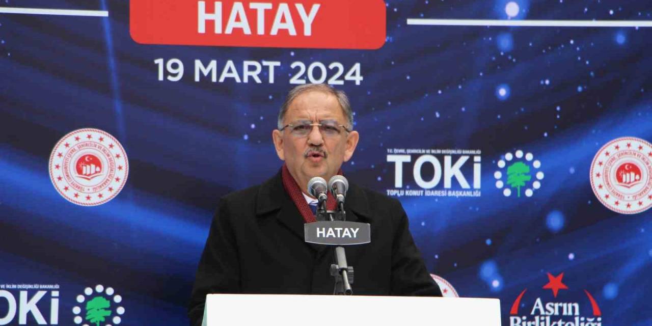 Bakan Özhaseki, “Toki’miz Son 22 Yıl İçerisinde 1 Milyon 340 Bin Konut Yaptı”