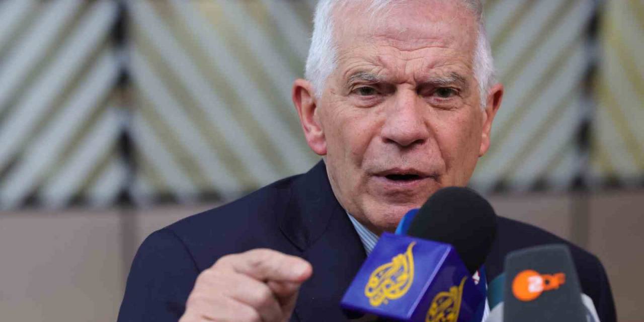 Ab Yüksek Temsilcisi Borrell, Ab Liderlerini İsrail’e Güçlü Bir Mesaj Vermeye Çağırdı