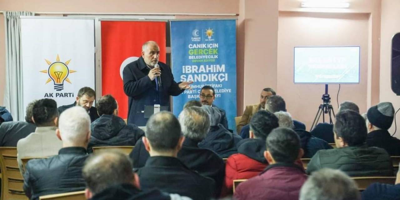 Sandıkçı: “Canik’e Vizyon Projelerle Değer Kattık”