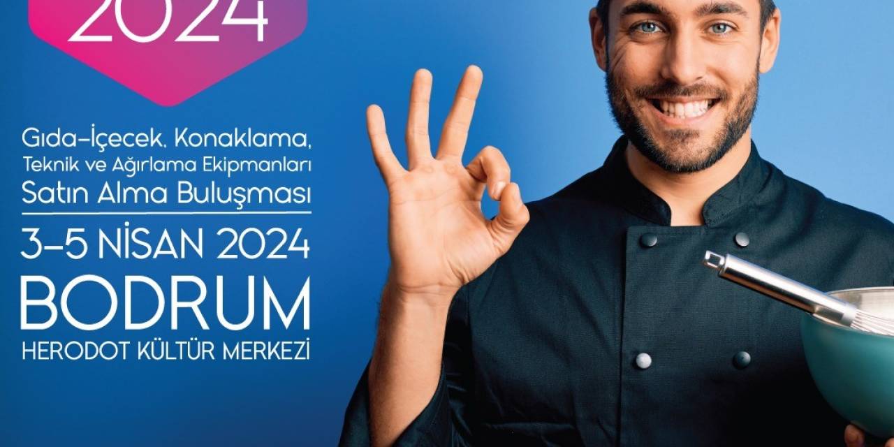 Bodrum Hotel Show 2024’e Hazırlanıyor