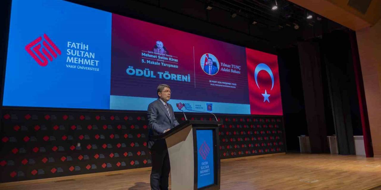 Adalet Bakanı Tunç: "maalesef Dünya Böyle, Adaletsiz Bir Dünya”