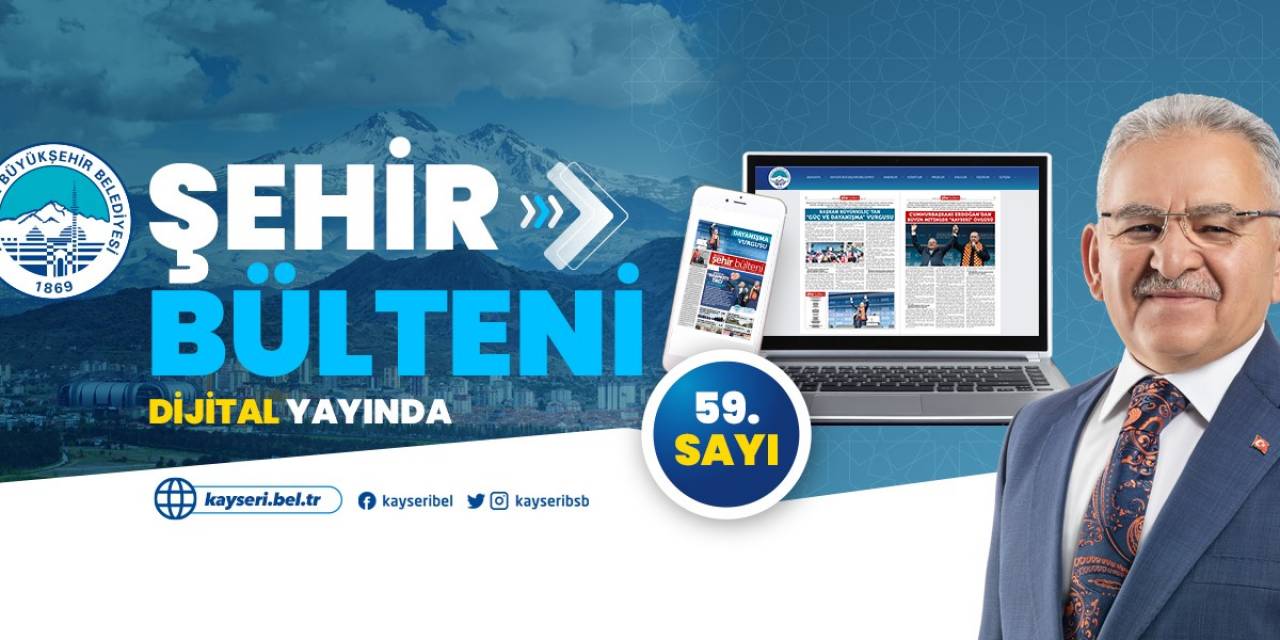 Şehir Bülteni 59. Sayısı İle Dijital Yayında