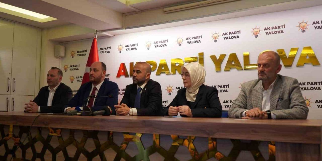 Ak Parti Yalova İl Başkanı Güçlü, “Gerekli Önlemleri Alacak, Öz Eleştirilerimizi Çekinmeden Yapacağız”