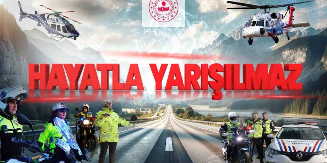 İçişleri Bakanı Yerlikaya’dan Bayram Öncesi Trafik Tedbirleri Mesajı