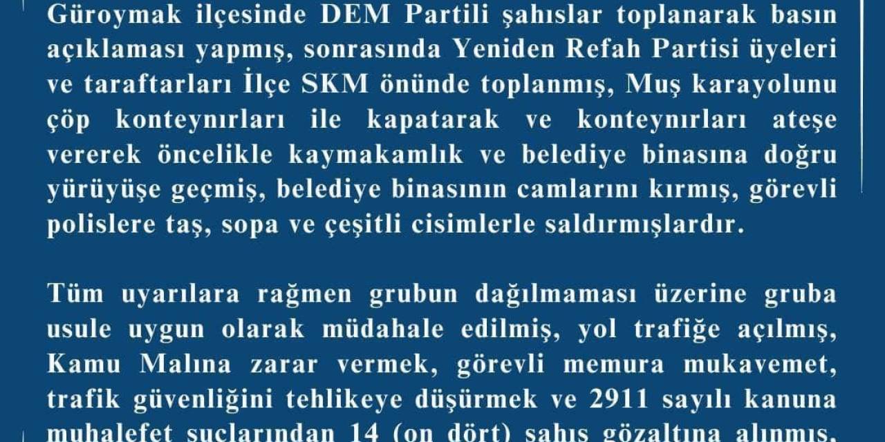 Güroymak’ta Çıkan Olaylarla İlgili Valilik Açıklama Yaptı