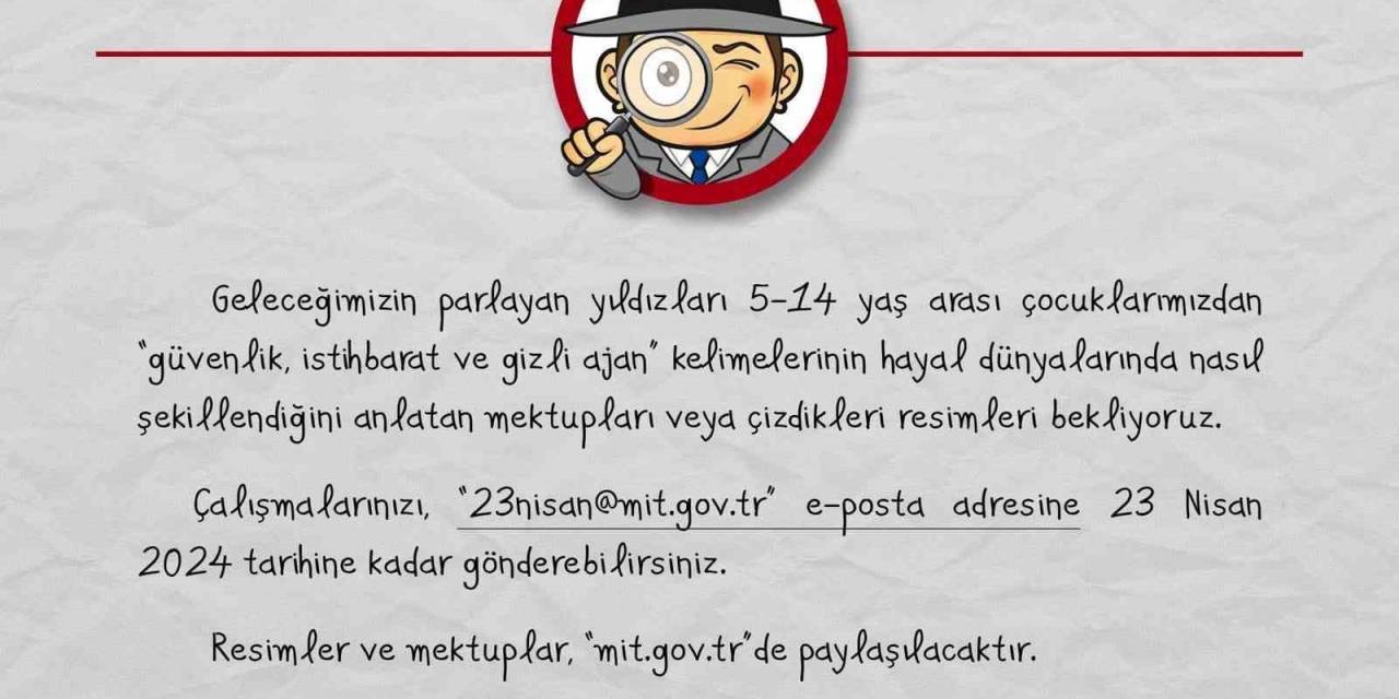 Mit, 23 Nisan İçin Çocuklardan Resim Ve Mektup Kabul Edecek