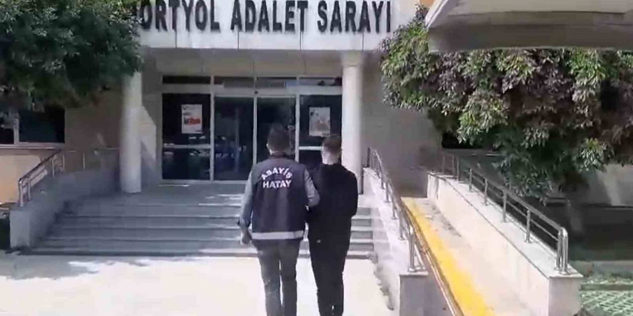 Dörtyol’da Hapis Cezası İle Aranan Şahıs Yakalandı