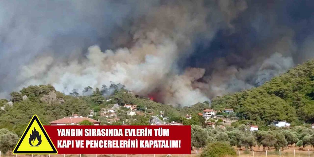 Muğla Orman Bölge Müdürlüğünden Kırsal Mahallelere Yangın Uyarısı