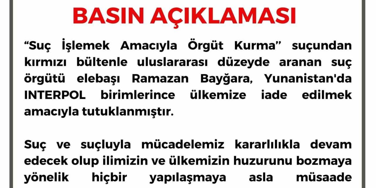 Kırmızı Bültenle Aranan Suç Örgütü Elebaşı Yunanistan’da Yakalandı