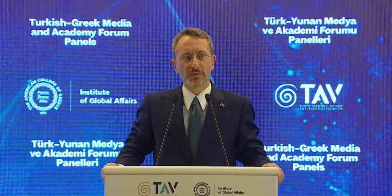 İletişim Başkanı Altun: “Yunanistan’la Dostluğumuzu Pekiştirecek Ve Güçlendirecek Her Türlü Girişime Destek Vermeye Hazırız”