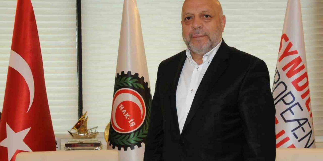 Hak-iş Genel Başkanı Arslan:” İsrail’in Zulmüne Direnen Gazzeli Ve Filistinli Anneler Başta Olmak Üzere Tüm Annelerin Günü Kutlu Olsun”