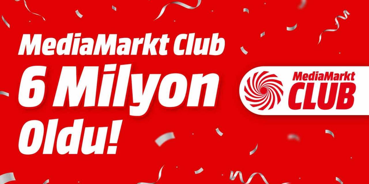 Sadakat Programı Mediamarkt Club, 6 Milyon Üyeye Ulaştı