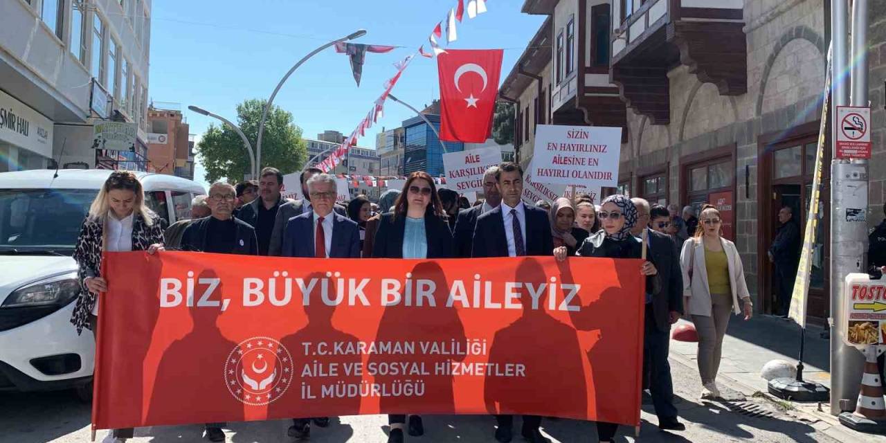 Karaman’da ’ailemiz İstikbalimiz’ Yürüyüşü Düzenlendi