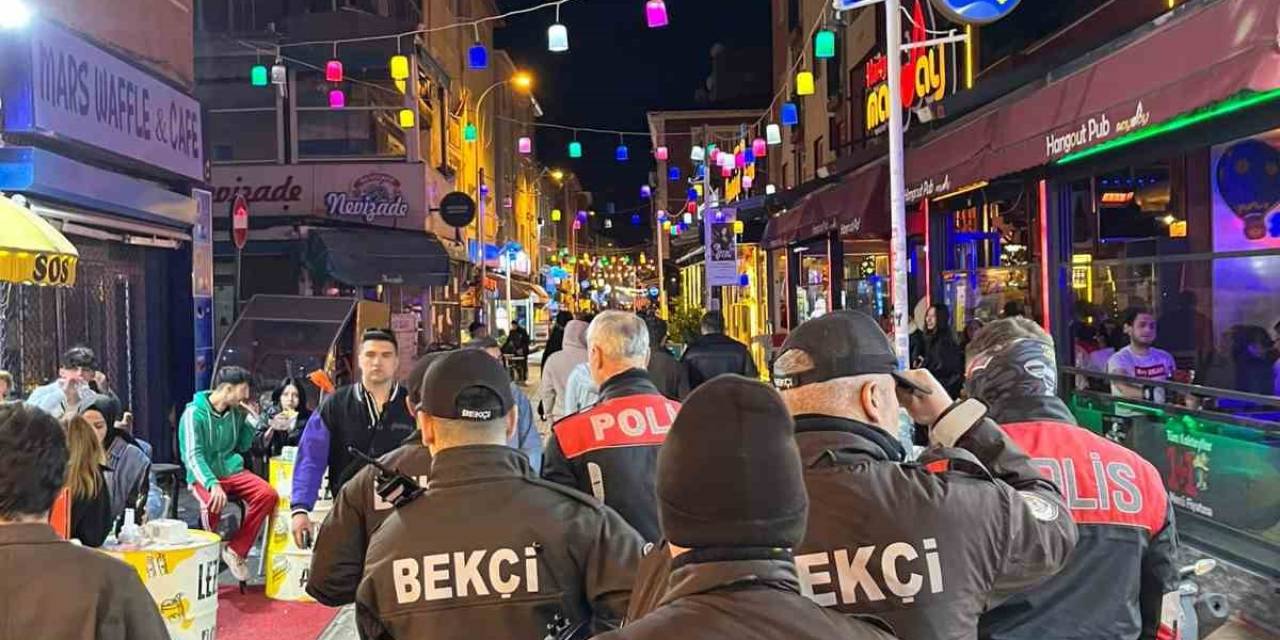Eskişehir Polisinden Barlar Sokakta Asayiş Uygulaması