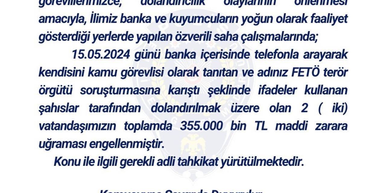 Bingöl’de Polis, 2 Vatandaşın Dolandırılmasını Engelledi