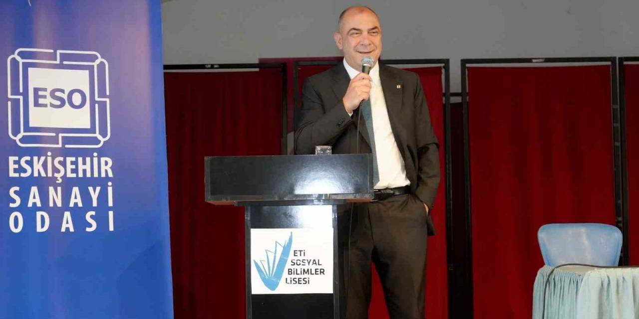 Eso Başkanı Celalettin Kesikbaş: "İyi İnsan Olmak Ve Yenilikçi Zeka Kapıları Açıyor"