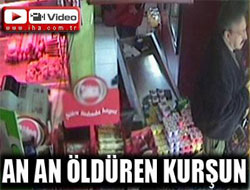 Markette kurşunlara hedef oldu VİDEO
