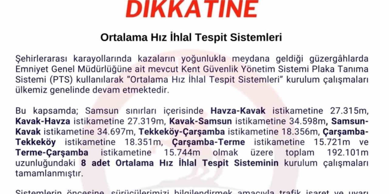 Samsun’da Ortalama Hız İhlal Tespit Sistemi 1 Haziran’dan İtibaren Devrede