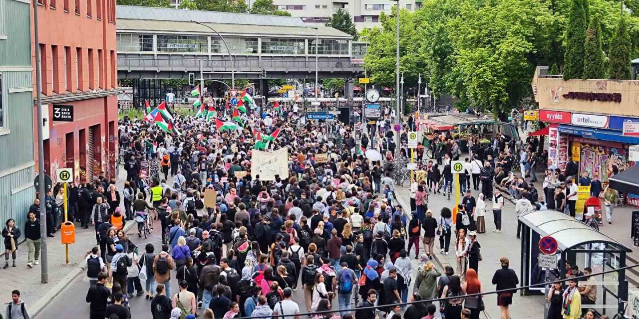 İsrail’in Refah’a Yönelik Saldırıları Berlin’de Protesto Edildi