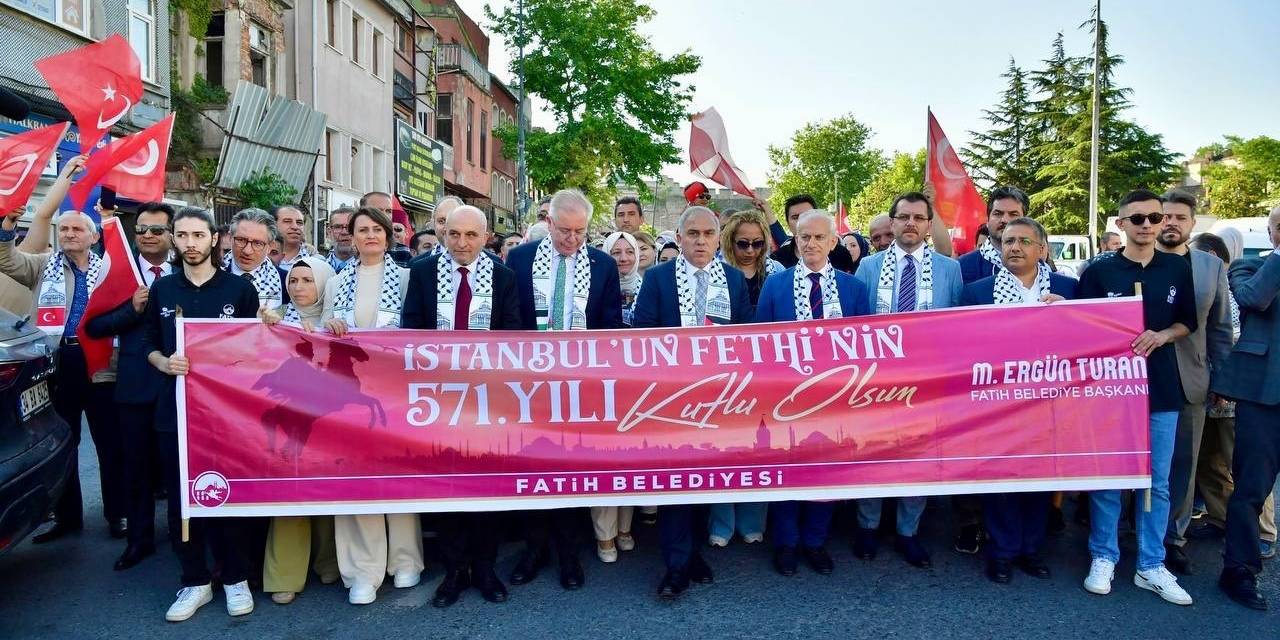 İstanbul’un Fethinin 571’inci Yılı Fatih’te Coşkuyla Kutlandı