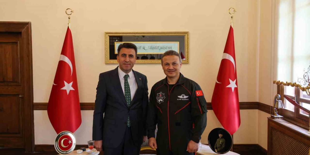 Türkiye’nin İlk Astronotu Gezeravcı’dan Vali Aygöl’e Ziyaret