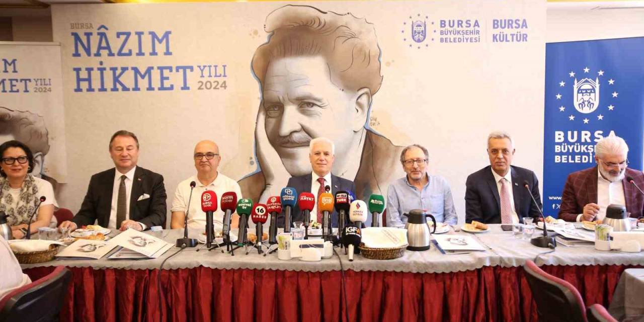 Nazım Hikmet Yıl Boyunca Bursa’da Anılacak