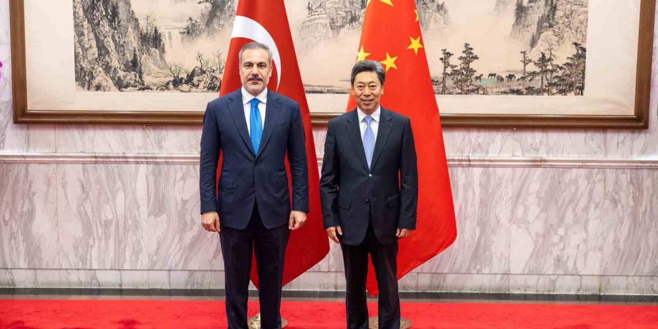 Dışişleri Bakanı Fidan, Çin’de