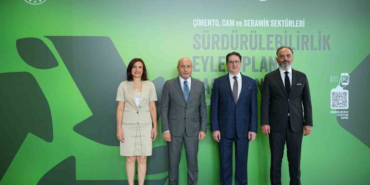 Çimento, Cam Ve Seramik Sektörünün Sürdürülebilirlik Eylem Planları Açıklandı