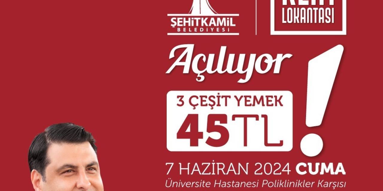Şehitkamil İlk Kent Lokantasını Açıyor