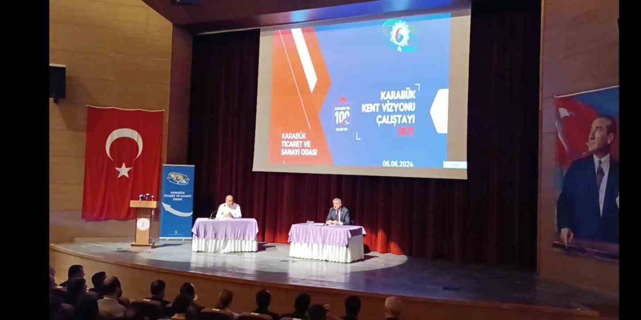 Karabük’ün Kalkınmasına Yönelik Çalıştay Düzenlendi