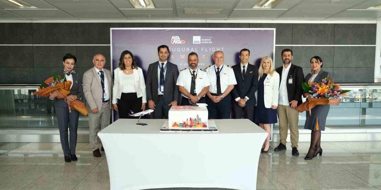 Air Cairo Sabiha Gökçen Havalimanı’na Uçuş Başlattı