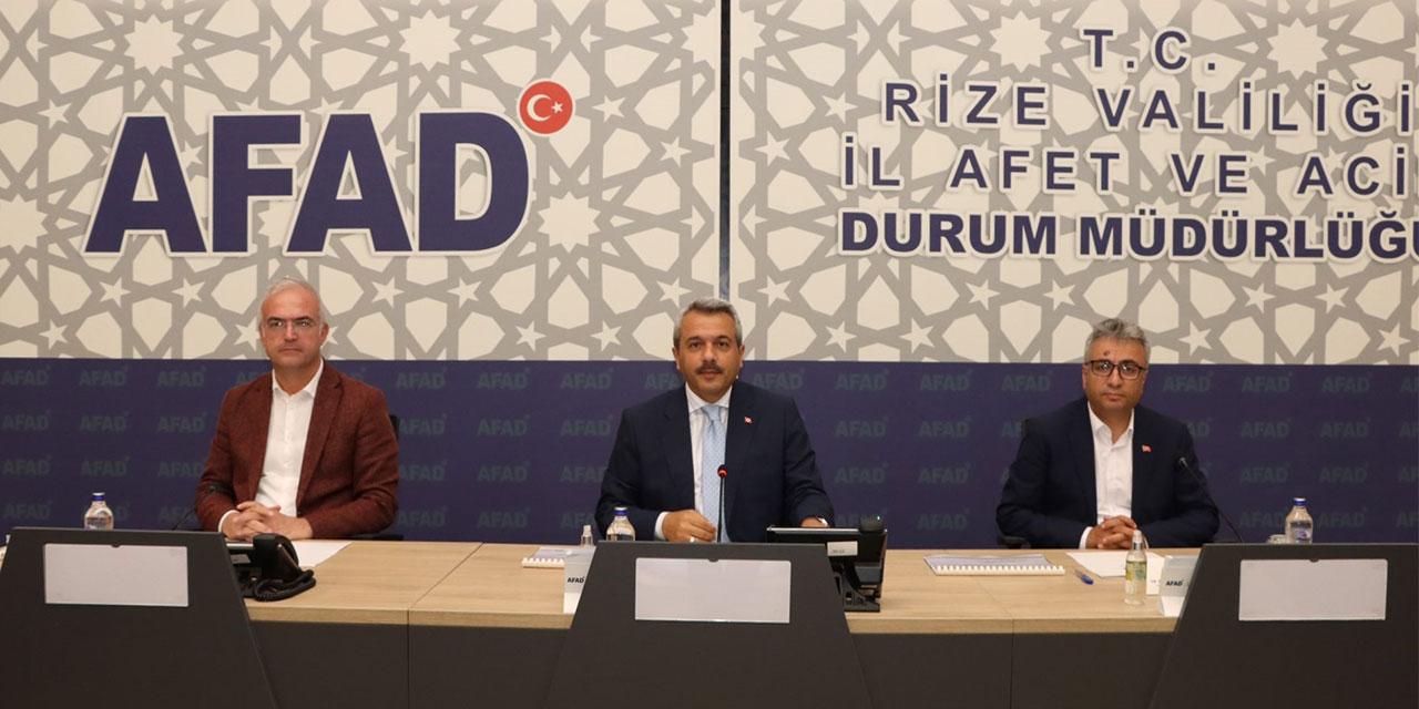 Rize'de Afetlere Karşı Önlem ve Hazırlıklar Değerlendirildi