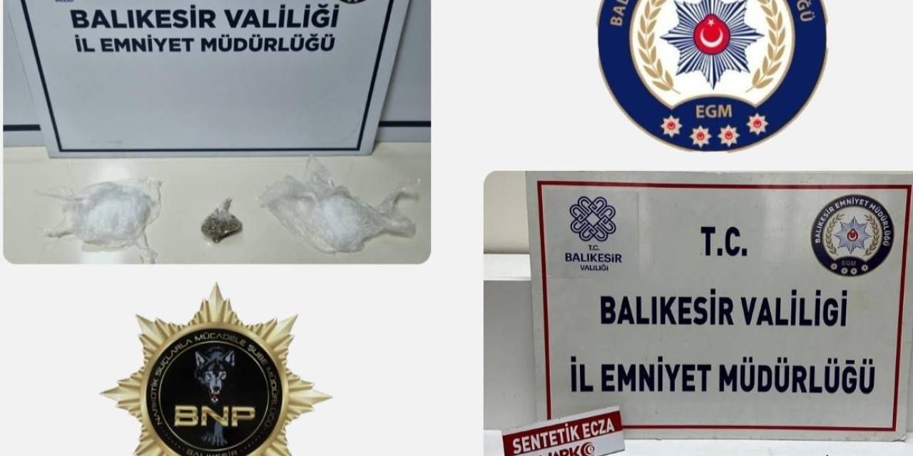 Balıkesir’de Uyuşturucu Operasyonu