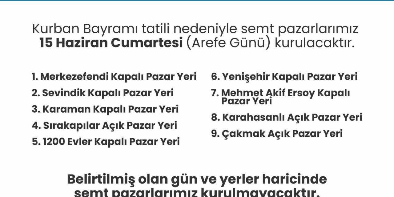 Merkezefendi’de Arife Günü 9 Noktada Semt Pazarları Kurulacak