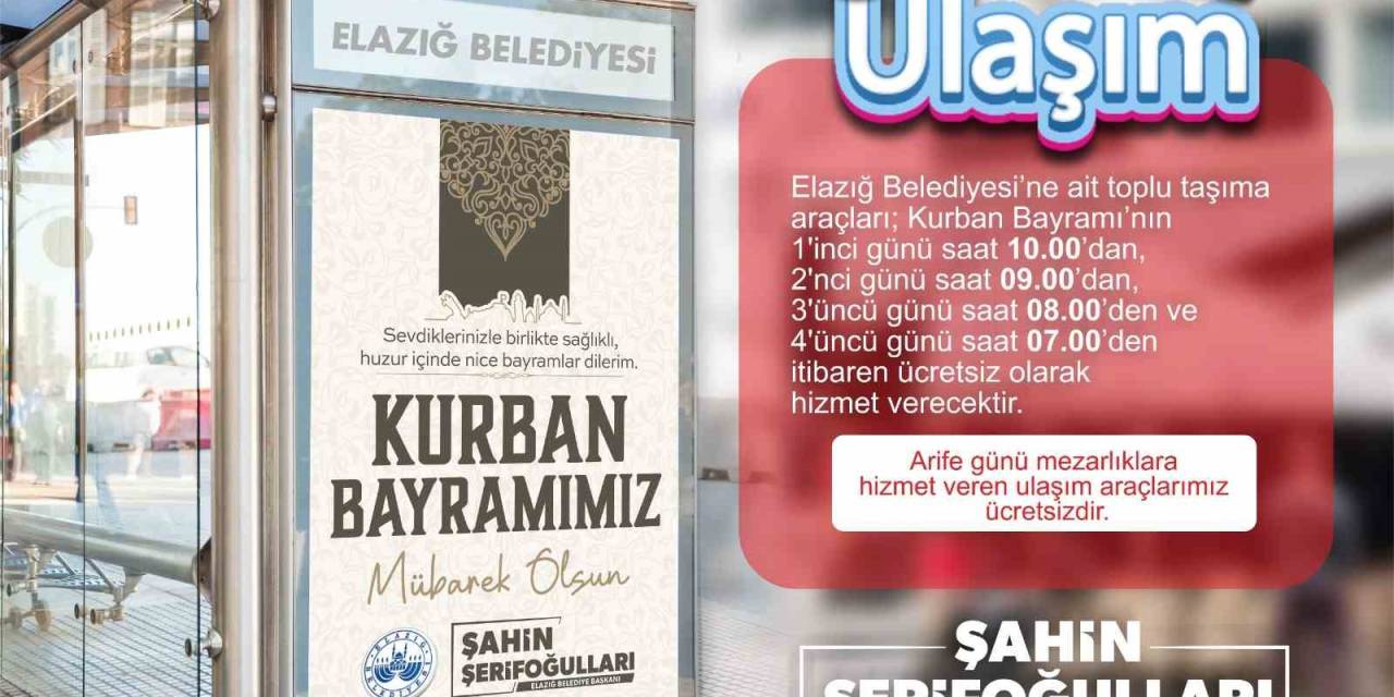 Elazığ’da Toplu Ulaşım Bayramda Ücretsiz Olacak