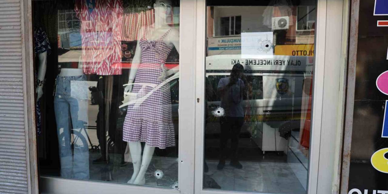 Adana’da Kadın Giyim Mağazasına Silahlı Saldırı