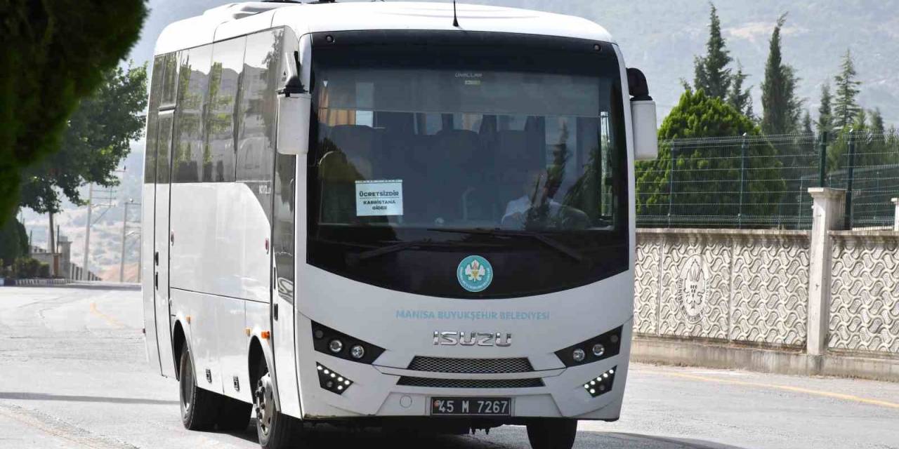 Büyükşehirden Mezarlıklara Ücretsiz Ulaşım Hizmeti