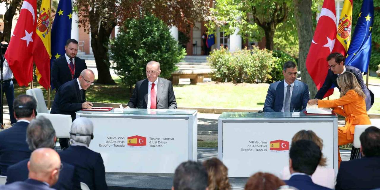 Türkiye İle İspanya Arasında 11 Anlaşma İmzalandı