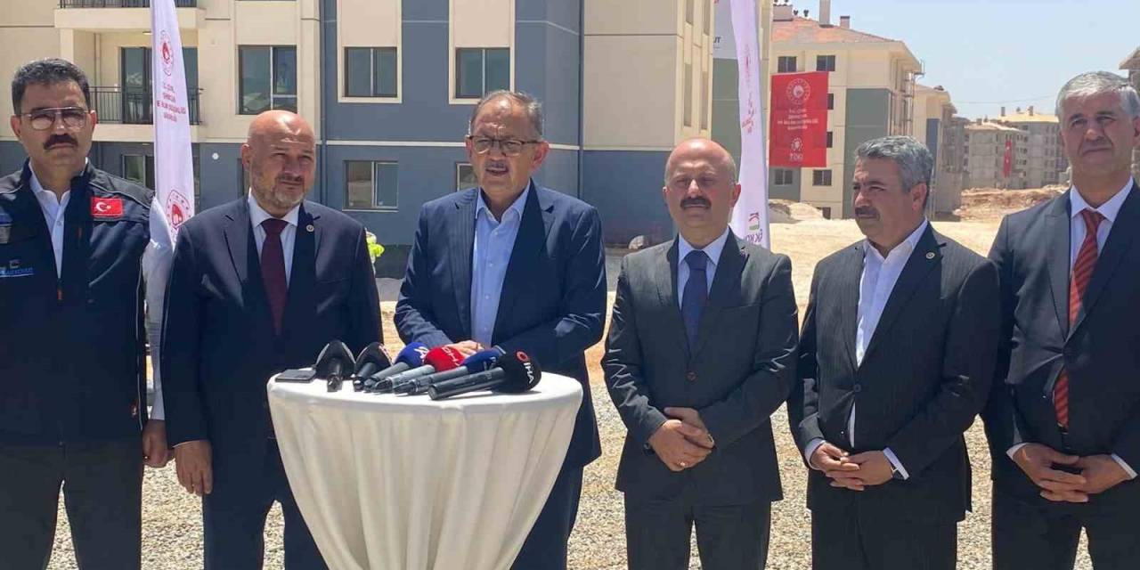 Bakan Özhaseki: "Kalıcı Deprem Konutlarının Tamamını 2025 Sonuna Kadar Teslim Edeceğiz"