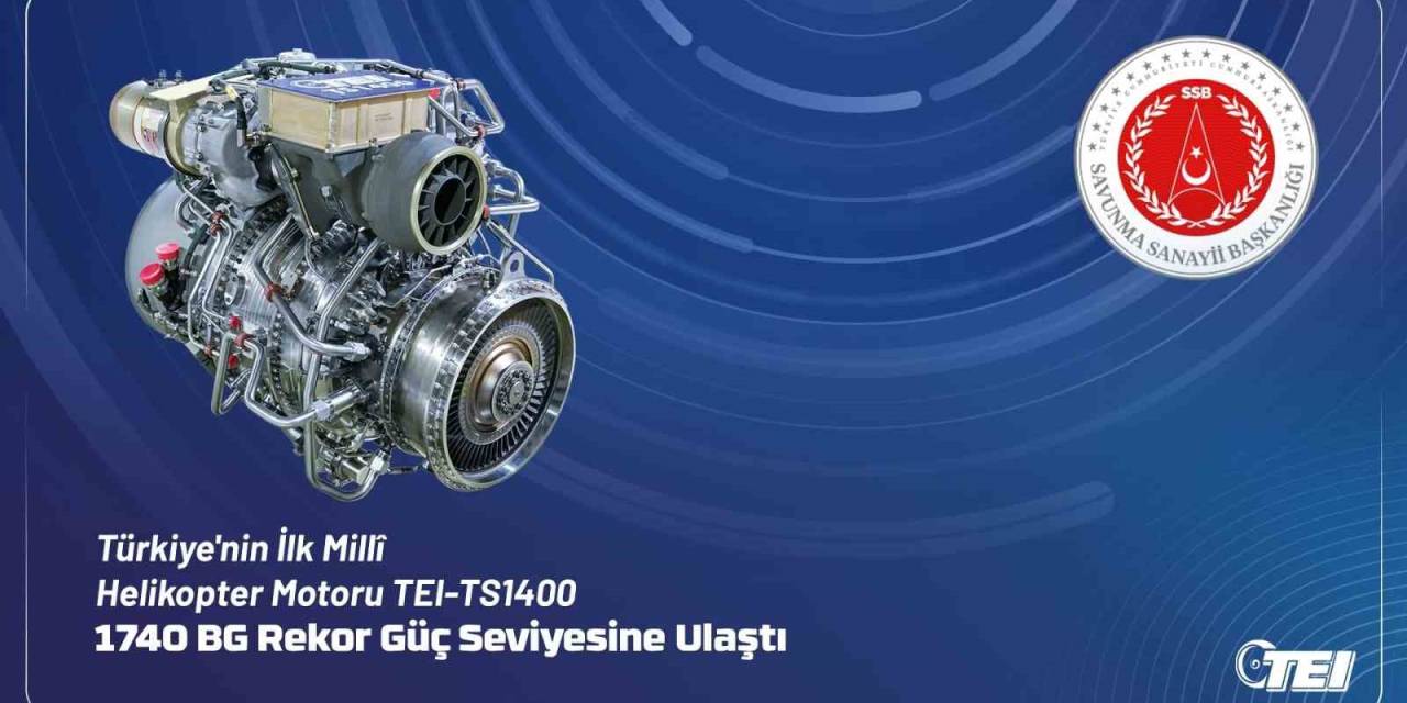 Teı-ts1400 Motoru 1740 Bg Rekor Güç Seviyesine Ulaştı