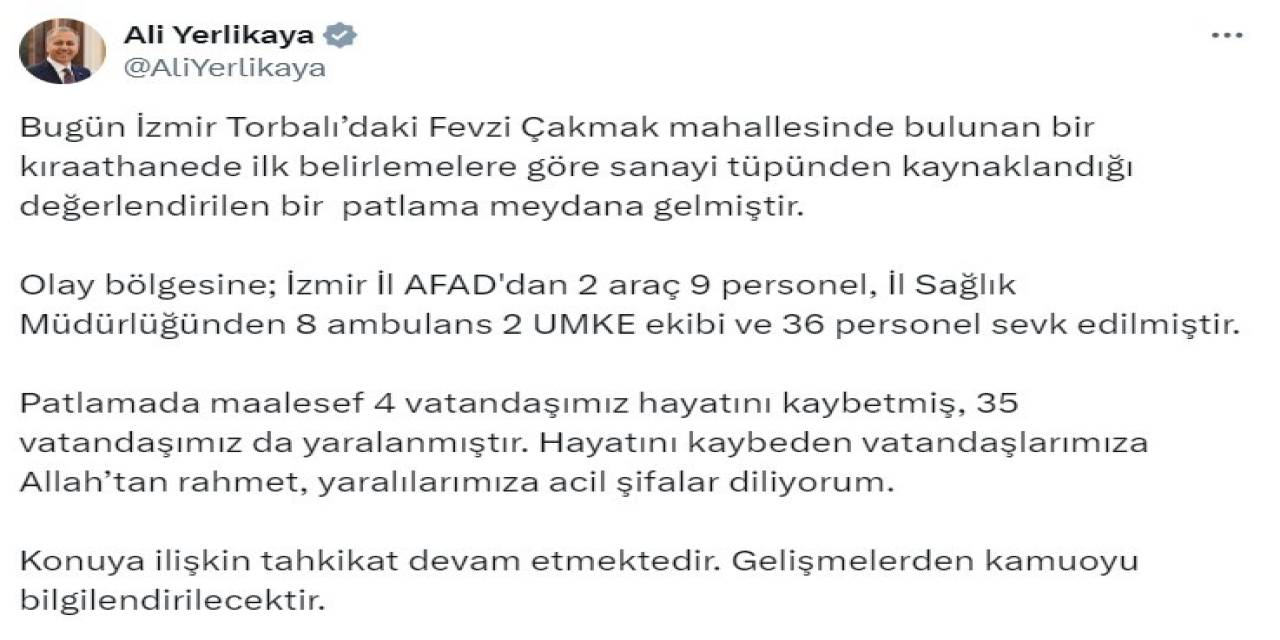 Bakan Yerlikaya: "(İzmir’deki) Patlamada Maalesef 4 Vatandaşımız Hayatını Kaybetti"
