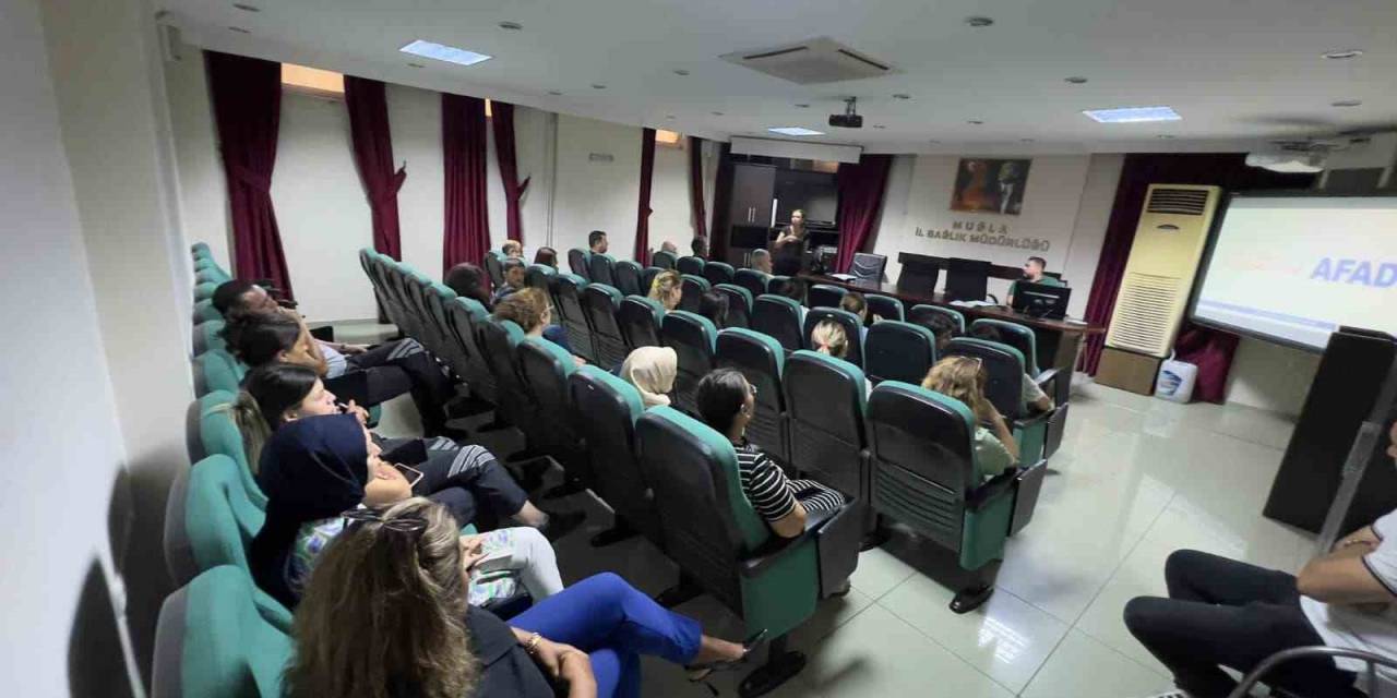 Muğla İl Sağlık Müdürlüğü’nden ’afet Ve Farkındalık’ Eğitimi