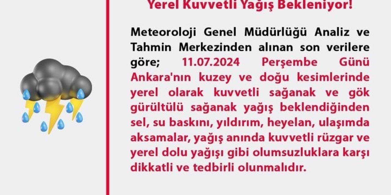 Ankara’nın Kuzey Ve Doğusunda Kuvvetli Yağış Bekleniyor