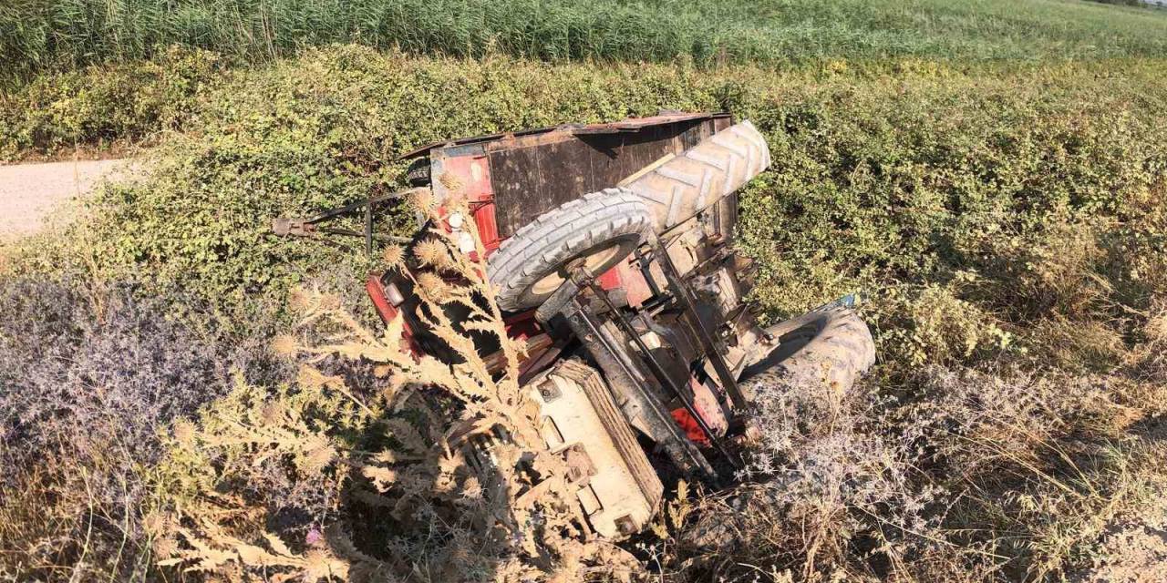 Mevsimlik İşçileri Taşıyan Traktör Devrildi : 1 Ölü 4 Yaralı