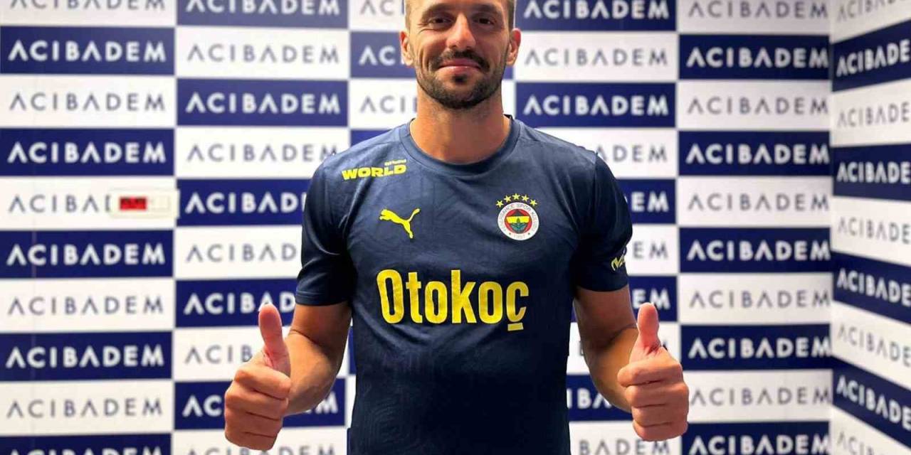 Fenerbahçe’de Dusan Tadic Ve İrfan Can Kahveci, Sağlık Kontrolünden Geçti